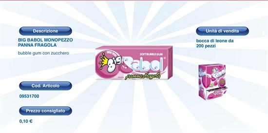 BIG BABOL MONO PANNA E FRAGOLA BDL200